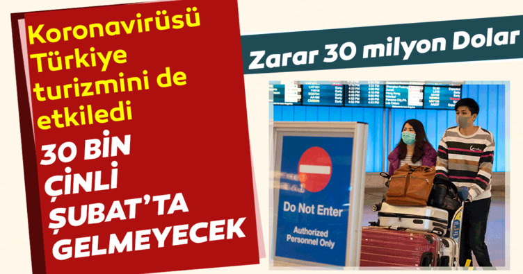 30 bin Çinli şubatta gelmeyecek