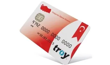 Banka ve kredi kart pazarının 5’te biri TROY logolu olacak