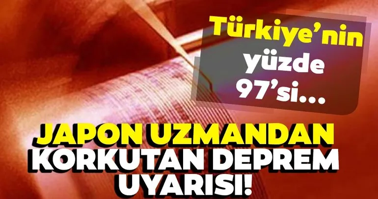 Son dakika haberi: Ünlü deprem uzmanından korkutan Türkiye açıklaması! Ülkenin yüzde 97si...