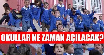 2017 Okullar ne zaman açılacak? - 15 tatil ne zaman bitecek? İşte detaylar..