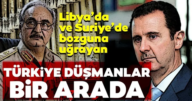 Son dakika: Libya’da ve Suriye’de bozguna uğraya Türkiye düşmanları bir araya geldi