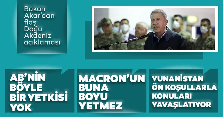 Son dakika: Bakan Akar'dan flaş Doğu Akdeniz açıklaması: Macron'un buna boyu yetmez