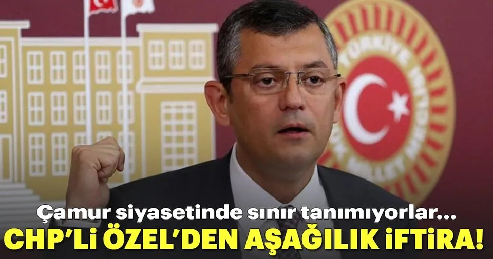 Chp Li Ozgur Ozel Den Skandal Sozler Son Dakika Haberler