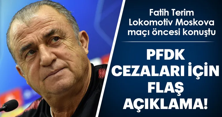 Fatih Terim: Adalet varsa herkes için olmalı