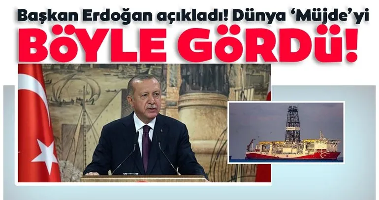 SON DAKİKA HABERİ! Başkan Erdoğan tarihi açıklamayı yaptı: Dünya ’Müjde’yi böyle gördü!