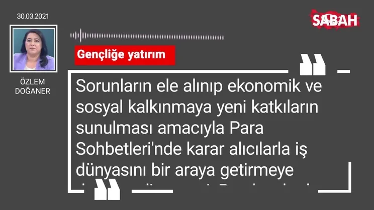 Özlem Doğaner | Gençliğe yatırım