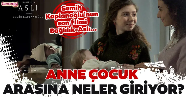 Anne çocuk arasına neler giriyor?