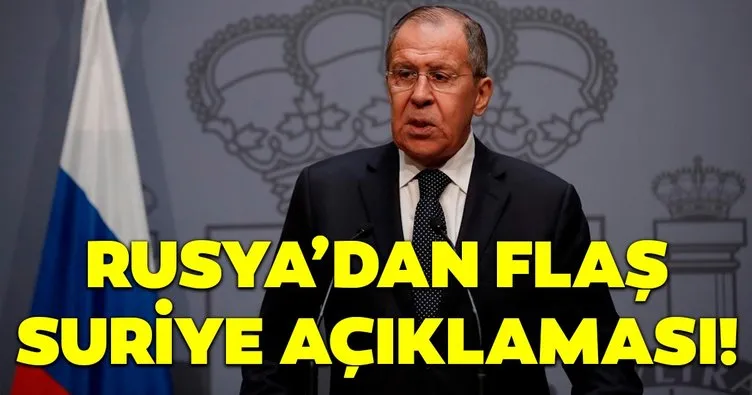 Rusya'dan flaş Suriye açıklaması!