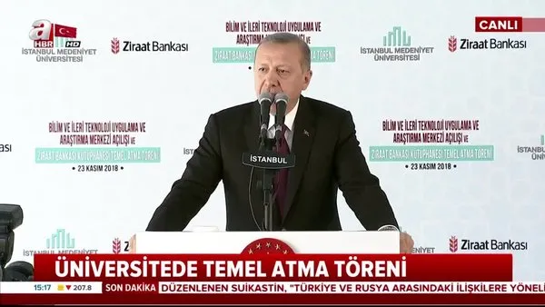 Cumhurbaşkanı Erdoğan, İstanbul Medeniyet Üniversitesi'nde önemli açıklamalarda bulundu