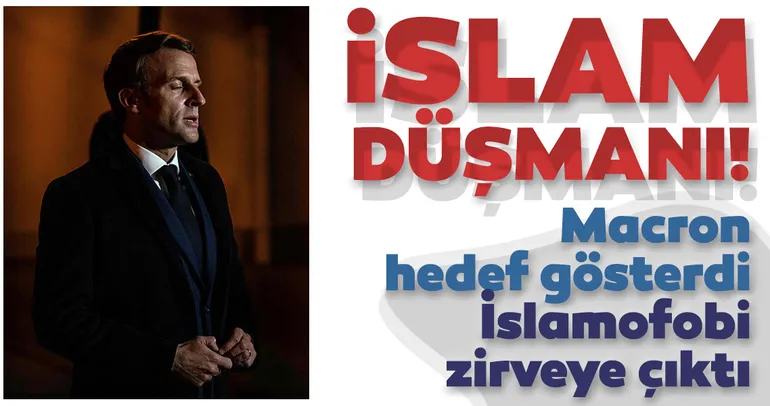 Son dakika: Macron müslümanları hedef aldı İslamofobi zirve yaptı