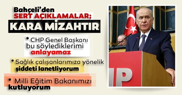 MHP Lideri Devlet Bahçeli’den CHP’ye sert eleştiri! Kılıçdaroğlu’nun koronavirüs önlemi kara mizahtır!