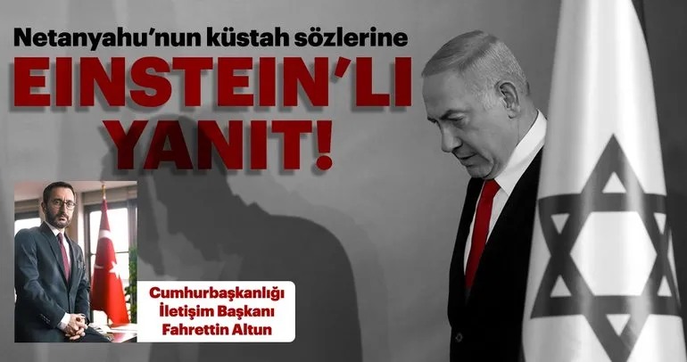Fahrettin Altun'dan Netanyahu'ya sert tepki!