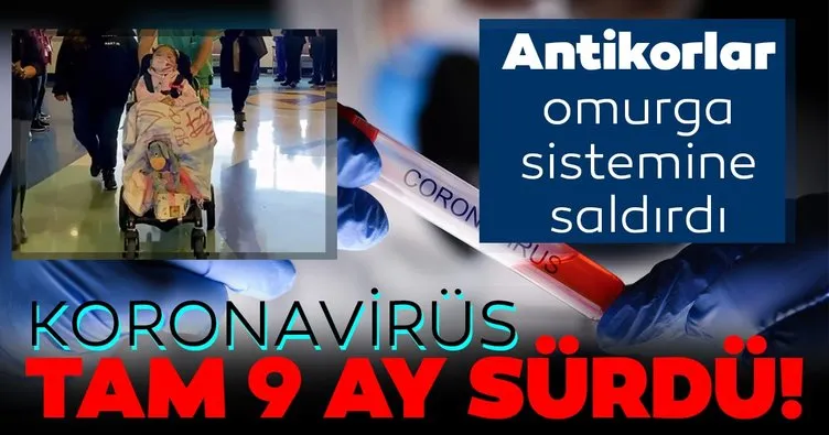 Son dakika | Koronavirüste korkutan olay: Covid-19 tam 9 ay sürdü! Omurga sistemine saldırdı