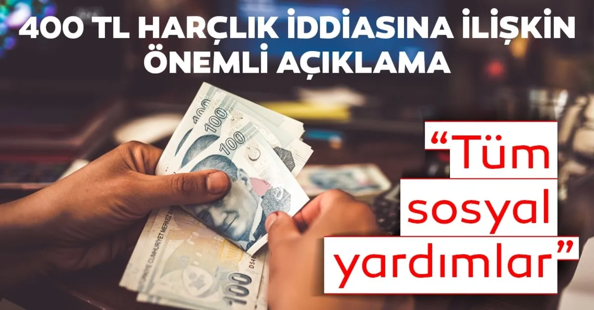 Son Dakika Acik Kapi Dan 400 Tl Veriliyor Iddiasi Maddi Nakit Yardimi Yerine Bayram Harcligi Odemesi Yapilacagi Iddia Edilmisti Son Dakika Haberler