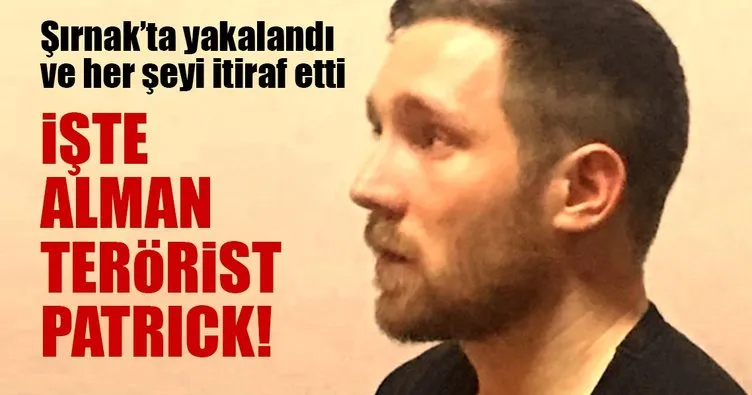 Son Dakika Haberi: Alman uyruklu Patrick Kraicker isimli terörist Şırnak'ta yakalandı!