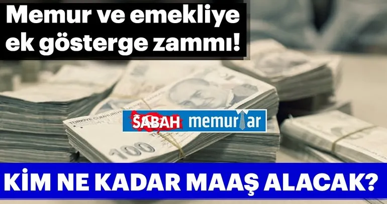 Milyonlarca kişiyi ilgilendiren 3600 ek göstergede son durum nedir? Memura-emekliye ek gösterge zammı