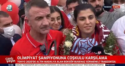 Son Dakika: Olimpiyat Şampiyonu Busenaz Sürmeneli’ye Trabzon’da coşkulu karşılama