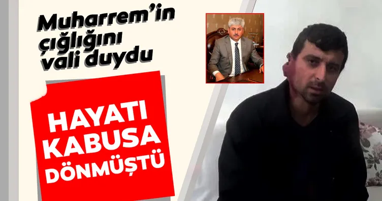 Muharrem’in çığlığını vali duydu