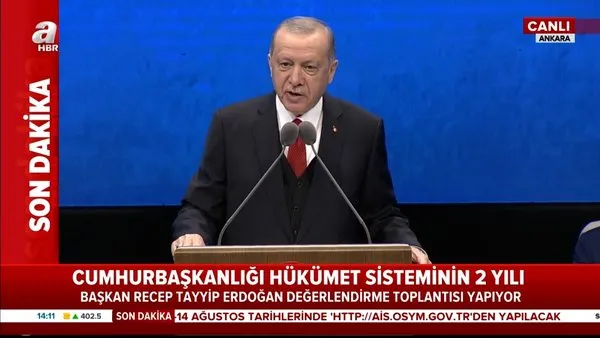 Son dakika: Cumhurbaşkanı Erdoğan Cumhurbaşkanlığı Hükümet Sistemi'nin 2 yılını değerlendirdi | Video