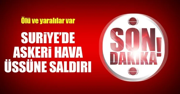 Suriye'de askeri havaalanına füze saldırısı iddiası