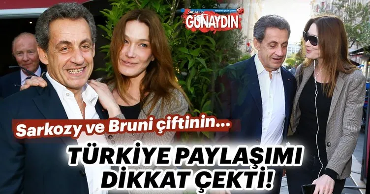 Nicholas Sarkozy-Carla Bruni çifti Türkiye’de tatil yaptı