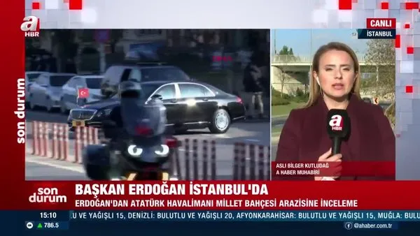 Son Dakika: Başkan Erdoğan'dan Atatürk Havalimanı'nda yapılacak olan Millet Bahçesi'ne inceleme