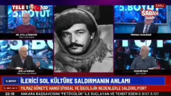 CHP fondaşı TELE 1'de Atilla Dorsay'dan skandal Kürdistan ve Yılmaz Güney ifadeleri!