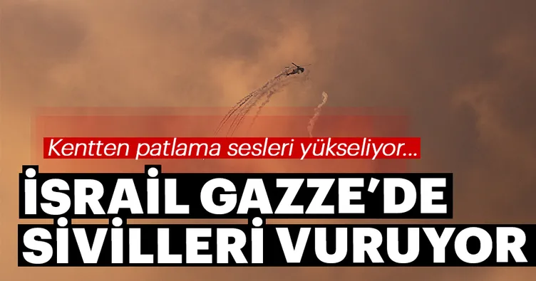 İsrail Gazze’yi vuruyor