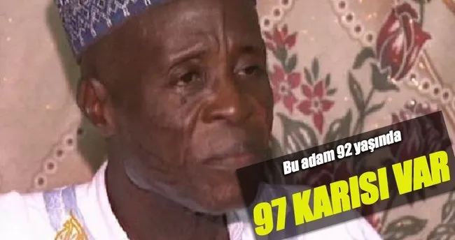97 karısı var ‘Evlenmeye devam’ diyor