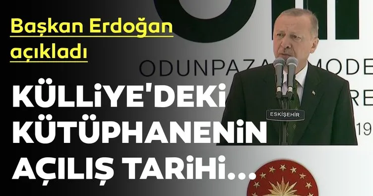 Başkan Erdoğan’dan Eskişehir’de önemli açıklamalar