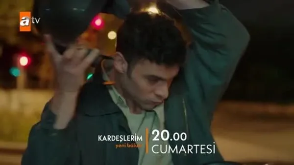 Kardeşlerim 28. Yeni Bölüm 2. Son Fragmanı yayınlandı izle!
