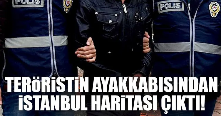Son dakika: İstanbul’un haritaları teröristin ayakkabısındaki bellekten çıktı