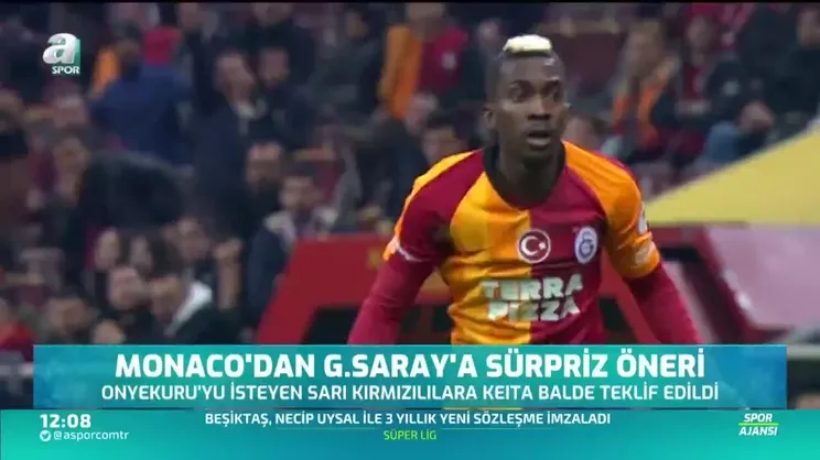 Monaco'dan Galatasaray'a sürpriz öneri