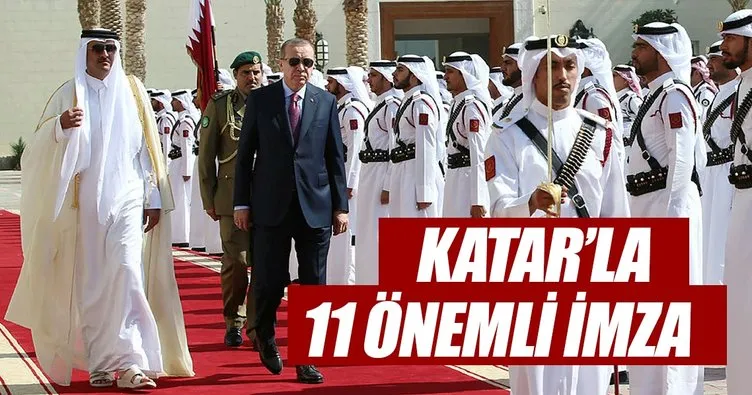 Katar ile 11 önemli anlaşma imzalandı