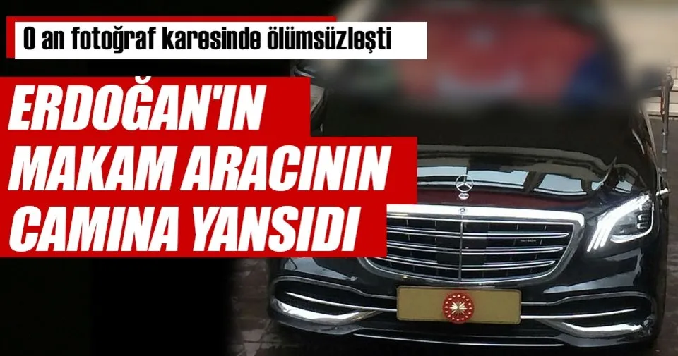 Cumhurbaskani Erdogan In Makam Aracinin Camina Turk Bayragi Yansidi Son Dakika Haberler