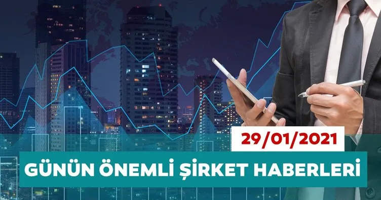 Borsa İstanbul’da günün öne çıkan şirket haberleri ve tavsiyeleri 29/01/2021