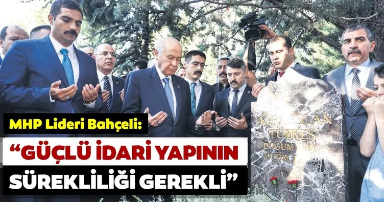 Güçlü idari yapının sürekliliği gerekli