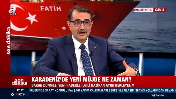 Enerji ve Tabii Kaynaklar Bakanı Fatih Dönmez'den canlı yayında Karadeniz'den yeni doğal gaz müjdesi