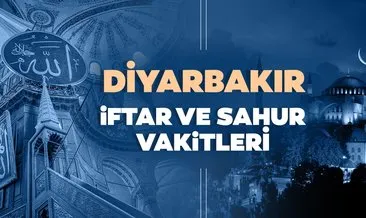 Diyarbakır’da iftar saati, sahur ve imsak vakti saat kaçta? Diyarbakır İmsakiye 2021 ile iftar vakti ve sahur saatleri!