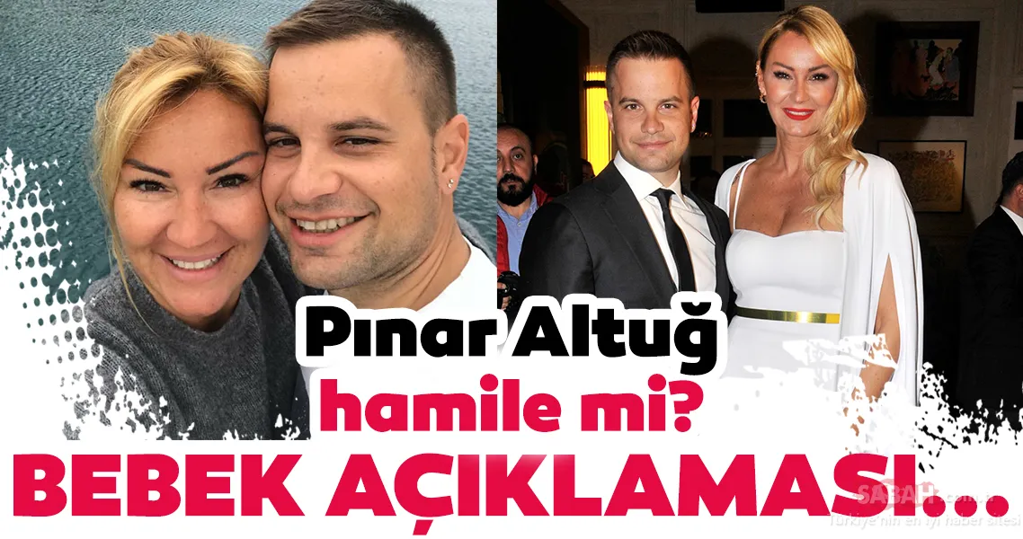 Pınar Altuğ hamile mi? Pınar Altuğ�dan bebek açıklaması Pınar Altuğ hamile mi? Pınar Altuğ�dan bebek açıklaması