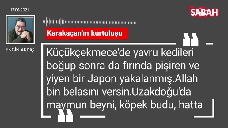Engin Ardıç | Karakaçan’ın kurtuluşu
