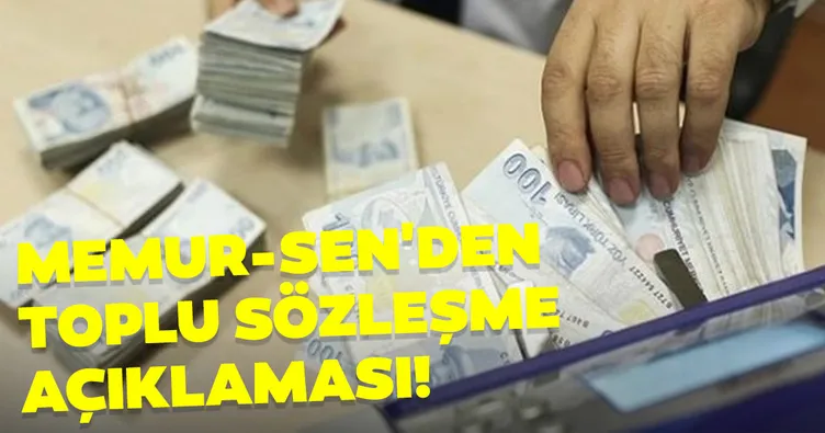 Memur-Sen’den toplu sözleşme açıklaması