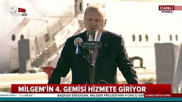 Başkan Erdoğan'dan önemli açıklamalar! MİLGEM'in 4. gemisi hizmete giriyor