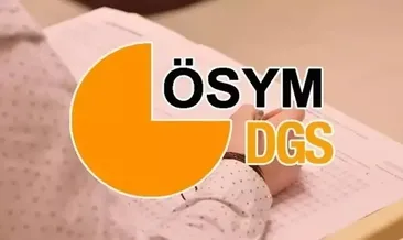 ÖSYM 2026 DGS EK TERCİH TARİHLERİ: DGS ek tercihleri ne zaman, kılavuzu yayımlandı mı?