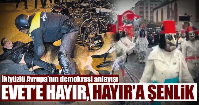 İşte ikiyüzlü Avrupa’nın demokrasi anlayışı