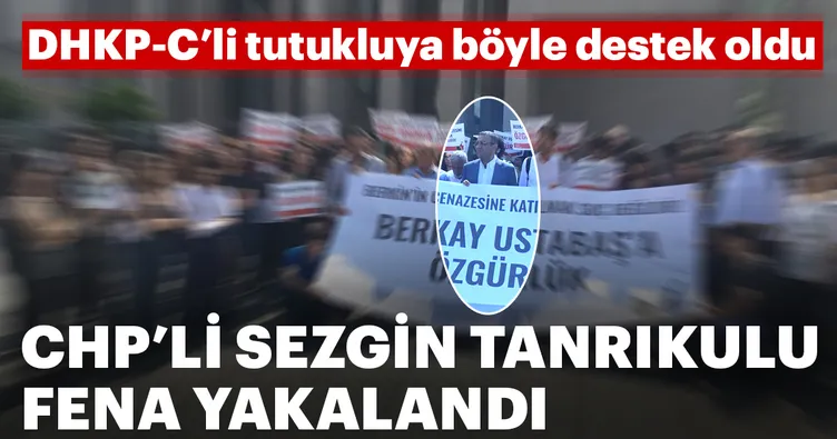 Son Dakika: CHP’li Sezgin Tanrıkulu fena yakalandı!