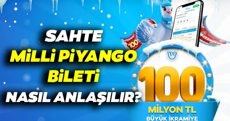 sahte milli piyango bileti nasil anlasilir sahte milli piyango yilbasi bileti gerceginden nasil ayirt edilir iste dikkat edilmesi gerekenler son dakika haberler