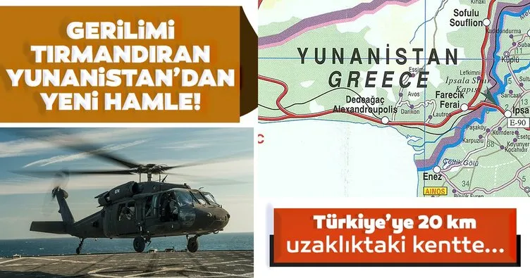 Gerilimi tırmandıran Yunanistan’dan yeni hamle!  Türkiye’ye 20 km uzaklıktaki kente yüzlerce askeri araç ve helikopter...
