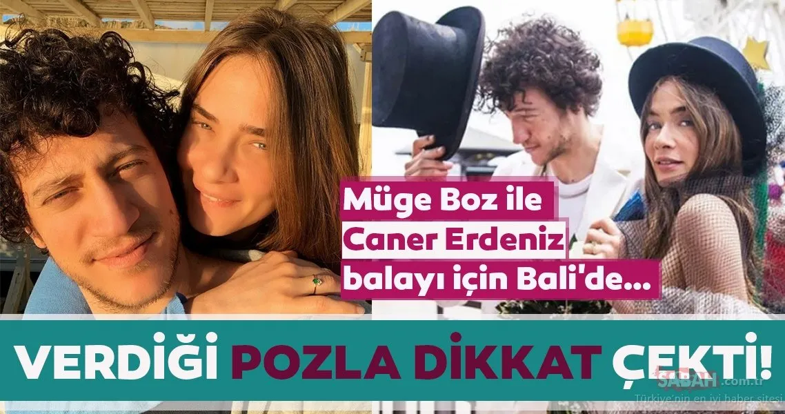 muge boz ile caner erdeniz balayi icin