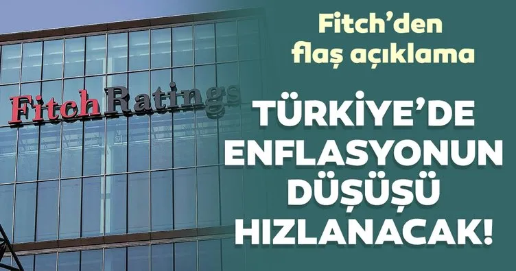 Fitch’den flaş açıklama: Türkiye’de enflasyonun düşüşü hızlanacak